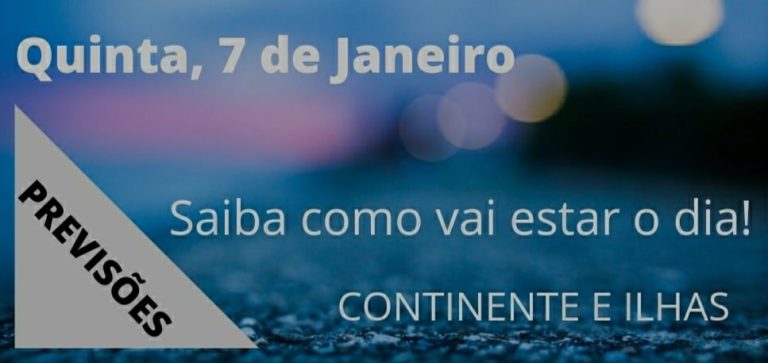 Previsão Quinta, 7 de Janeiro