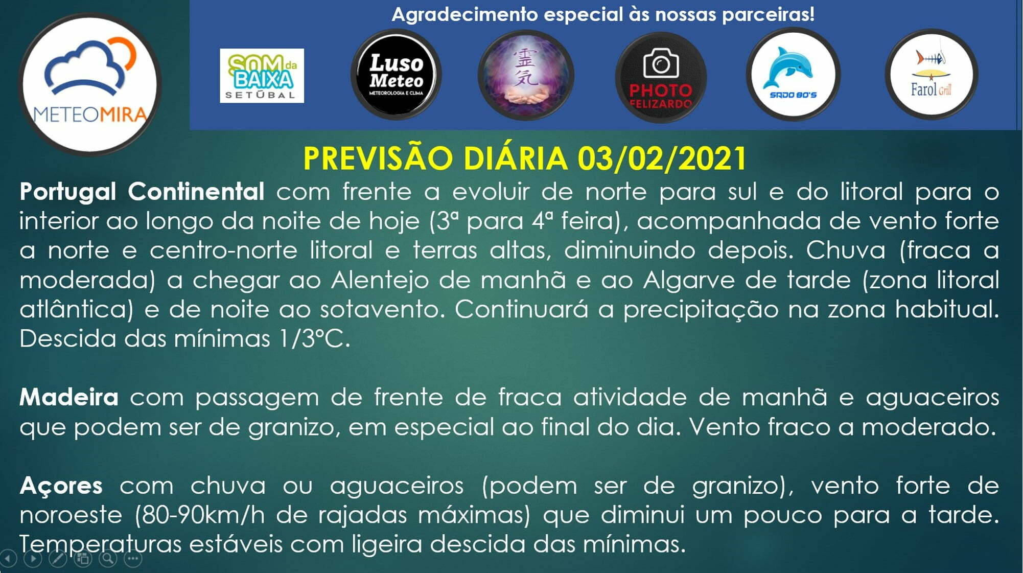 Previsão Quarta, 3 de Fevereiro