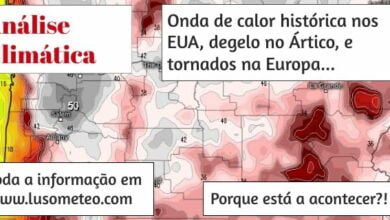 Onda de calor histórica nos EUA, degelo no Ártico, e tornados na Europa...