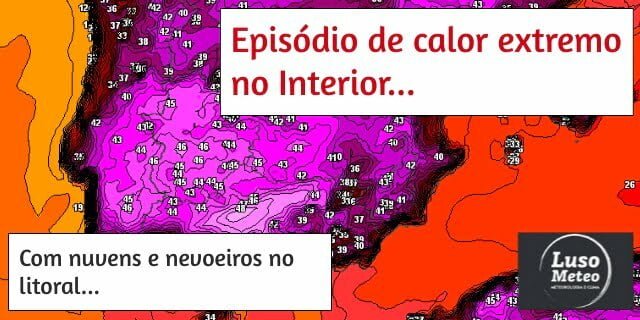 Muito calor no Interior, com poeiras... Fresco e nublado no Litoral... Muito calor no Interior, com poeiras... Fresco e nublado no Litoral...