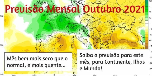 Previsão Mensal: Outubro 2021 Previsão Mensal: Outubro 2021