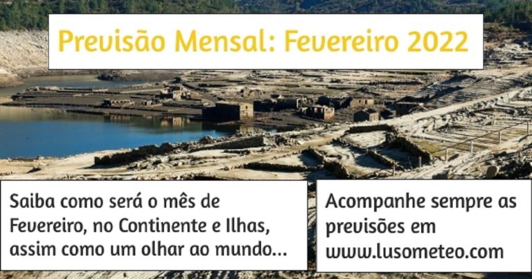 Previsão Mensal: Fevereiro 2022 – Seca EXTREMA! Previsão Mensal: Fevereiro 2022 - Seca EXTREMA!