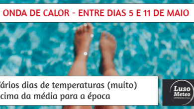 CALOR: Dias de Verão (30 a 35 graus) pelo menos até dia 12 de Maio!