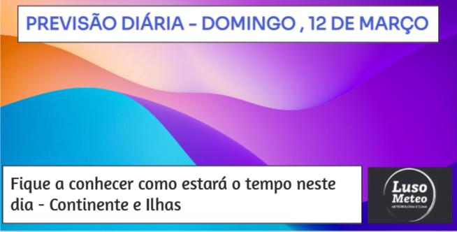 Previsão diária para Domingo, 12 de Março Previsão diária para Domingo, 12 de Março