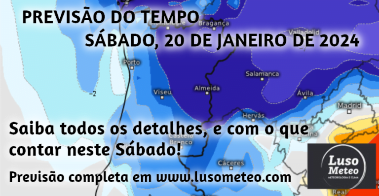 Previsão do tempo para Sábado, 20 de Janeiro de 2024