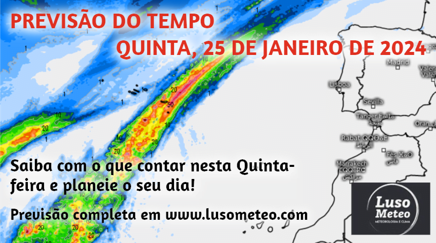 Previsão do tempo para Quinta, 25 de Janeiro de 2024