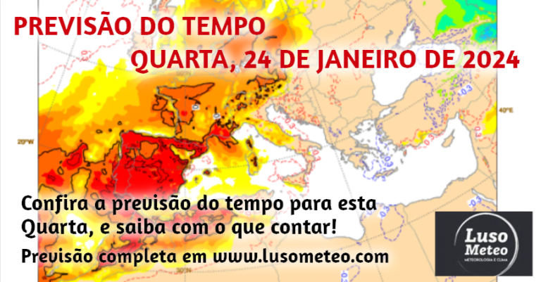 Previsão do Tempo para Quarta, 24 de Janeiro de 2024