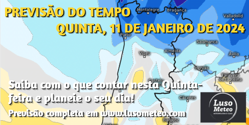 Previsão do Tempo para Quinta, 11 de Janeiro de 2024 Previsão do Tempo para Quinta, 11 de Janeiro de 2024