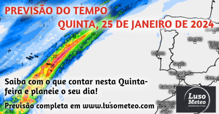 Previsão do tempo para Quinta, 25 de Janeiro de 2024