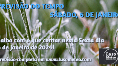 Previsão do Tempo para Sábado, 6 de Janeiro de 2024