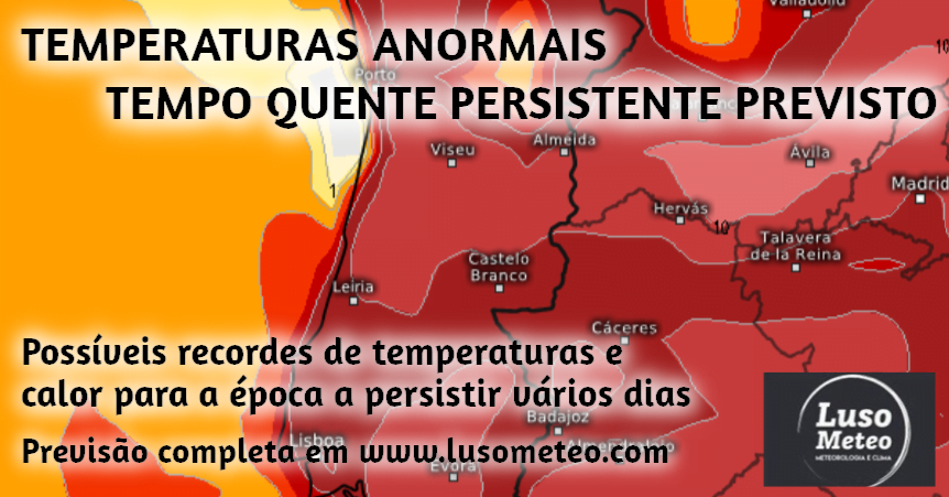 Temperaturas podem bater recordes entre Quarta e Sábado em Portugal e Espanha - Previsão Temperaturas podem bater recordes entre Quarta e Sábado em Portugal e Espanha - Previsão