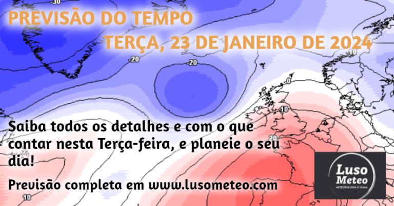 Previsao do Tempo para Terça, 23 de Janeiro de 2024