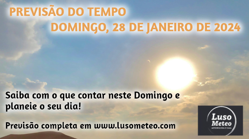 Previsão do Tempo para Domingo, 28 de Janeiro de 2024 Previsão do tempo para Domingo, 28 de Janeiro