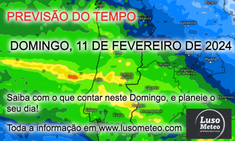 Previsão do Tempo para Domingo, 11 de Fevereiro de 2024