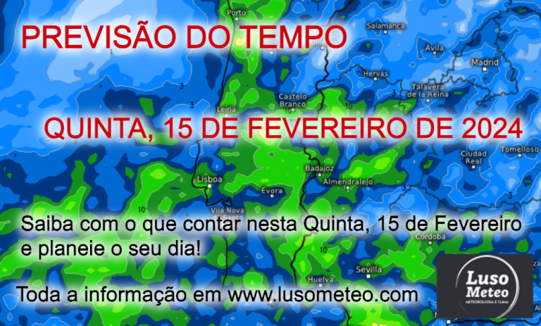 Previsão do Tempo para Quinta, 15 de Fevereiro de 2024 – Nova mudança no tempo Previsão do Tempo para Quinta, 15 de Fevereiro de 2024 - Nova mudança no tempo
