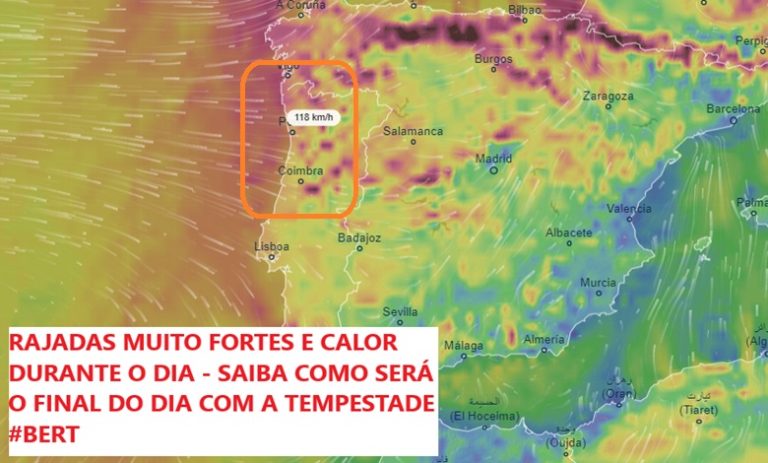 Tempo nas próximas horas - noite de vendaval e quente - como será o resto do dia, e a tempestade Bert ao final do dia? Saiba a nossa informação atualizada!