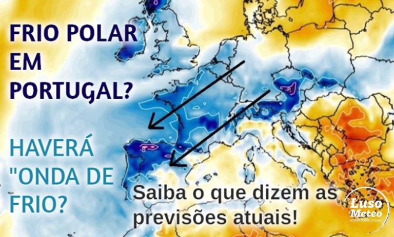 Frio polar em Portugal? O que nos dizem as últimas previsões? Informações para o fim-de-semana 7-8 de dezembro e o que poderá vir depois!
