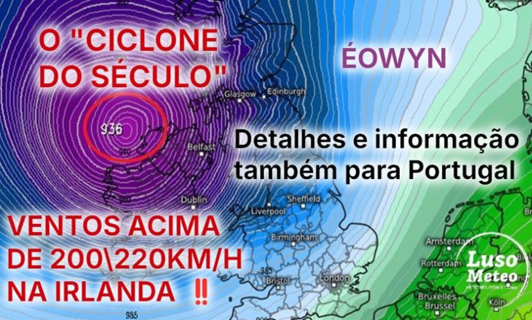 O ciclone do século! - Éowyn leva ventos acima de 200km/h à Irlanda, e a sua frente associada afeta Portugal na sexta-feira, dia 24 - saiba a informação atualizada!