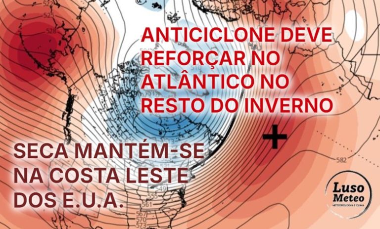 Fogos e muita neve nos E.U.A. - Meteorologia extrema, e como poderá afetar o tempo no resto do Inverno 2025 em Portugal e na Europa - Informações e previsão