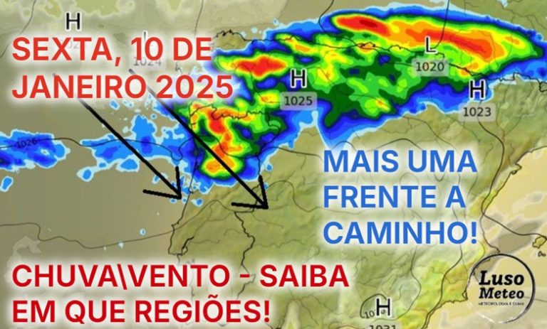 Tempo na sexta, 10 de janeiro de 2025 – Nova superfície frontal e muita chuva – dia muito escuro a terminar a semana, com vento! Saiba como estará na sua região! Tempo na sexta, 10 de janeiro de 2025 - Nova superfície frontal e muita chuva - dia muito escuro a terminar a semana, com vento! Saiba como estará na sua região!