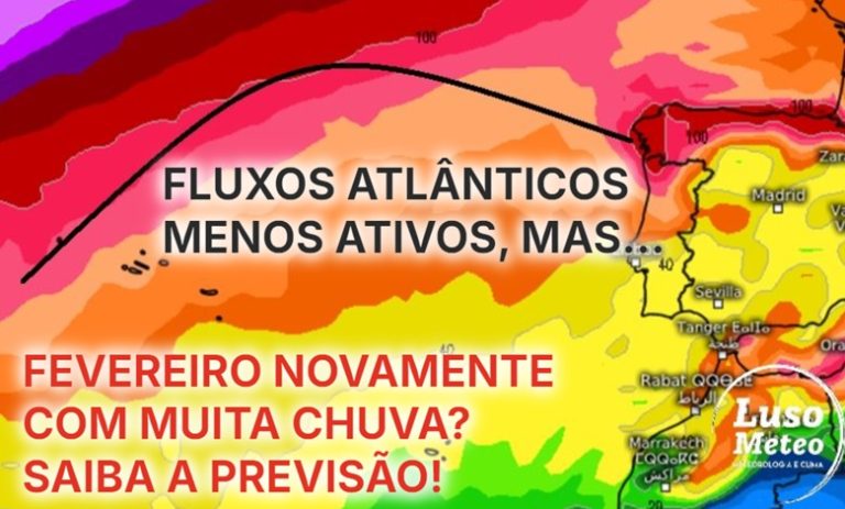 Fevereiro 2025 com muita chuva? Ou irá neste mês regressar o tempo seco? Um mês com “duas caras” – Saiba a nossa previsão completa! Fevereiro 2025 com muita chuva? Ou irá neste mês regressar o tempo seco? Um mês com "duas caras" - Saiba a nossa previsão completa!