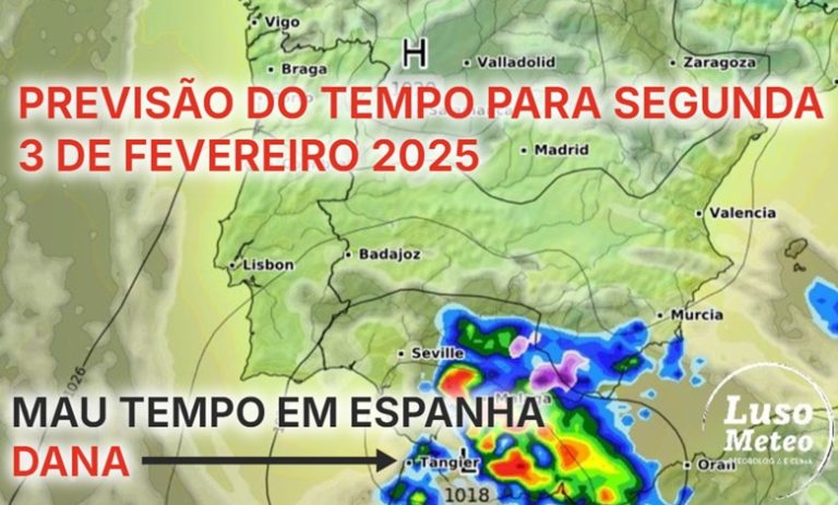 Tempo na segunda, 3 de fevereiro - Mau tempo no Sul de Espanha devido a uma DANA - saiba como estará em Portugal!