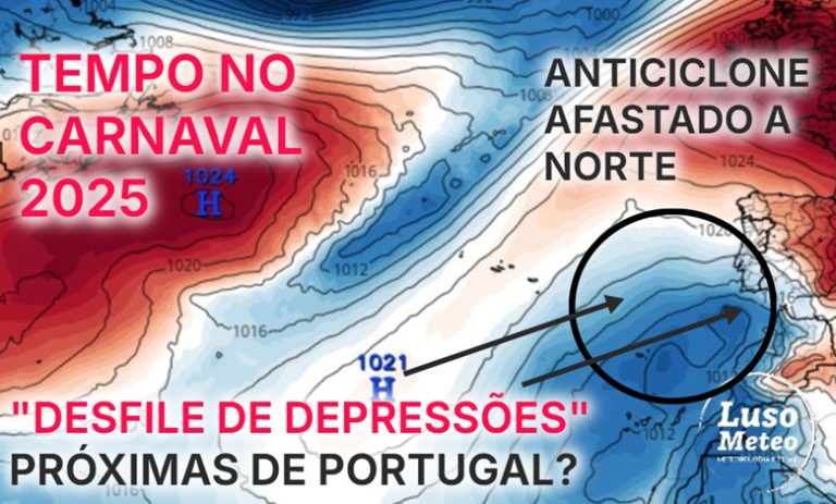 Tempo no Carnaval 2025 – Desfile de depressões perto de Portugal pode provocar instabilidade – saiba como poderá estar na sua região! Tempo no Carnaval 2025 - Desfile de depressões perto de Portugal pode provocar instabilidade - saiba como poderá estar na sua região!