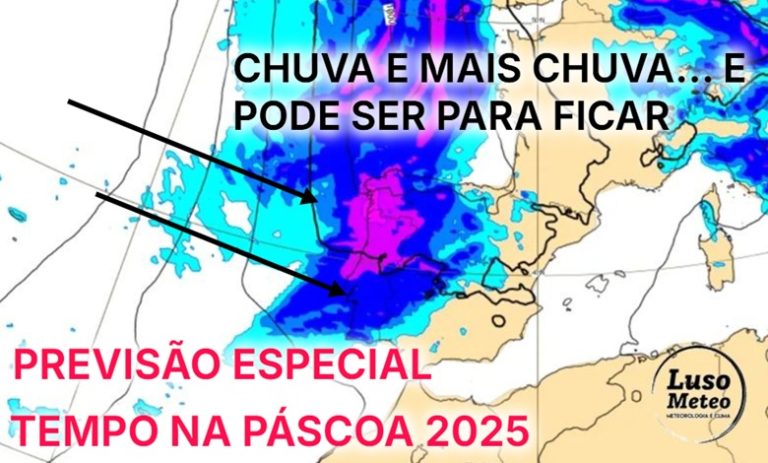 Previsão Especial - Páscoa com muita chuva e frio - tempo de Inverno - este tempo instável pode ser para ficar...