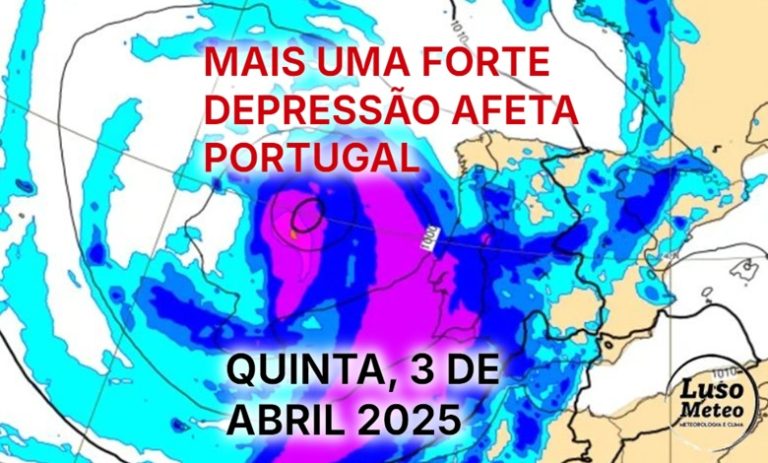 Depressão NURIA afeta Portugal, com muito vento e chuva – Tempo na quinta, 3 de abril de 2025 – Bastante chuva e vento – saiba a previsão completa! Depressão NURIA afeta Portugal, com muito vento e chuva - Tempo na quinta, 3 de abril de 2025 - Bastante chuva e vento - saiba a previsão completa!