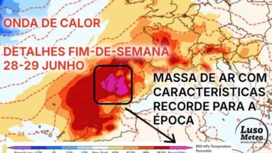 Onda de calor extremo - Fim-de-semana com mais de 41ºC em Lisboa, e 44-46ºC nas regiões mais quentes... também com poeiras - 28-29 de junho