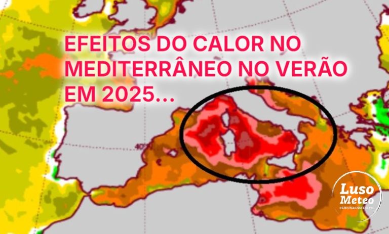 Verão com muitas tempestades e ondas de calor na Europa - O Mediterrâneo está um autêntico forno!