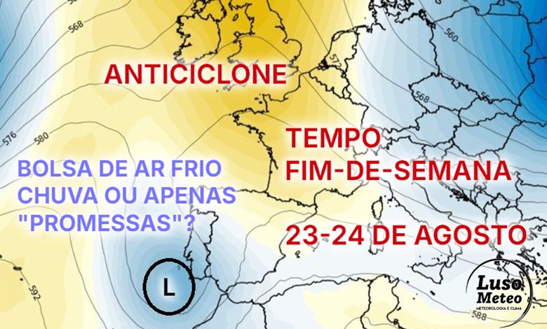 Poderá a chuva chegar no domingo? Depende da corrente de jato... Ciclone ERIN perto dos Açores - Saiba as previsões do tempo no fim-de-semana, 23-24 de agosto de 2025 Poderá a chuva chegar no domingo? Depende da corrente de jato... Ciclone ERIN perto dos Açores - Saiba as previsões do tempo no fim-de-semana, 23-24 de agosto de 2025