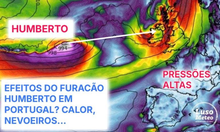 Furacão Humberto no Atlântico traz-nos… temperaturas até 35ºC a várias regiões, mas também nevoeiros – Saiba a influência, e como estará o tempo na quinta, 2 de outubro de 2025 Furacão Humberto no Atlântico traz-nos... temperaturas até 35ºC a várias regiões, mas também nevoeiros - Saiba a influência, e como estará o tempo na quinta, 2 de outubro de 2025