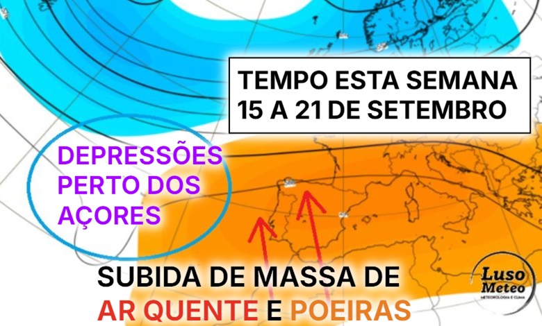 Tempo de Verão durante 7 dias, poeiras, e uma provável mudança depois - tropical? Saiba a previsão do tempo esta semana, 15 a 21 de setembro de 2025 Tempo de Verão durante 7 dias, poeiras, e uma provável mudança depois - tropical? Saiba a previsão do tempo esta semana, 15 a 21 de setembro de 2025