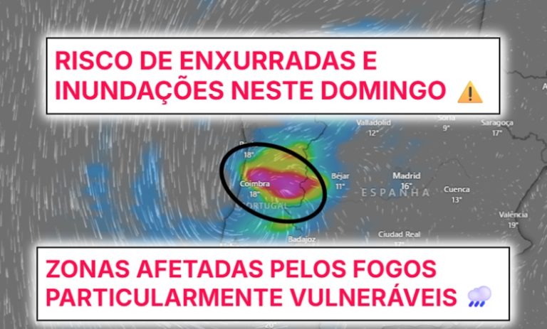 Mau tempo - Depressão pode deixar fortes enxurradas e inundações nas zonas afetadas pelos incêndios, neste domingo