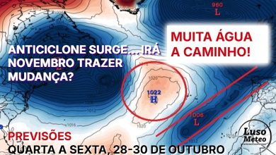 Depressão sobre o Sul do país na quarta, e mesmo que o sol depois surja, há mais um rio atmosférico a caminho - resta aguardar pelo Verão de São Martinho - tempo para dias 28 a 30 de outubro de 2025 Depressão sobre o Sul do país na quarta, e mesmo que o sol depois surja, há mais um rio atmosférico a caminho - resta aguardar pelo Verão de São Martinho - tempo para dias 28 a 30 de outubro de 2025