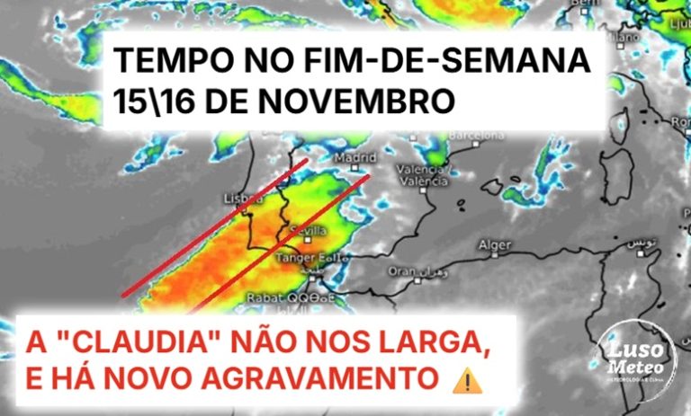 Tempo no fim-de-semana - sábado traz agravamento do tempo a algumas regiões, e risco de tempestade... domingo melhor, mas a "Claudia" ainda não vai embora - saiba as previsões do tempo 15 e 16 de novembro