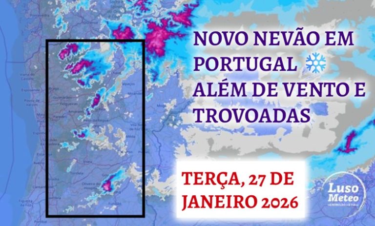 Novo nevão em Portugal, mar muito bravo, granizo e trovoadas - "ciclogénese explosiva" - previsão do tempo na terça, 27 de janeiro de 2026 - saiba como estará na sua região!