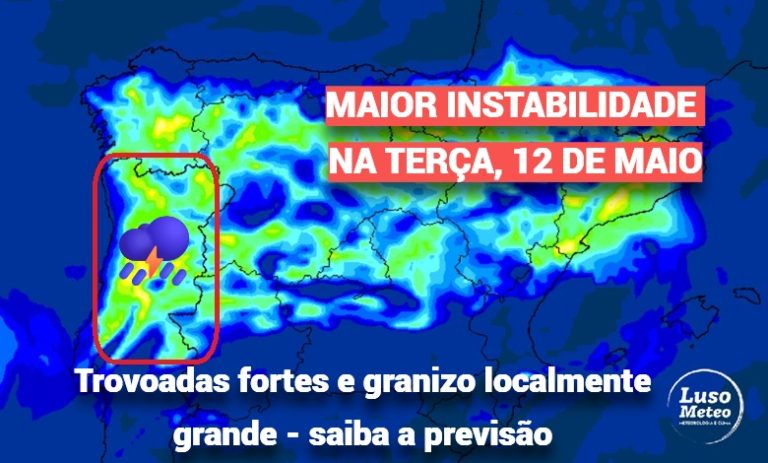 Aumento da instabilidade, com possibilidade de granizo-saraiva de grandes dimensões - saiba a previsão do tempo na terça, 12 de maio de 2026