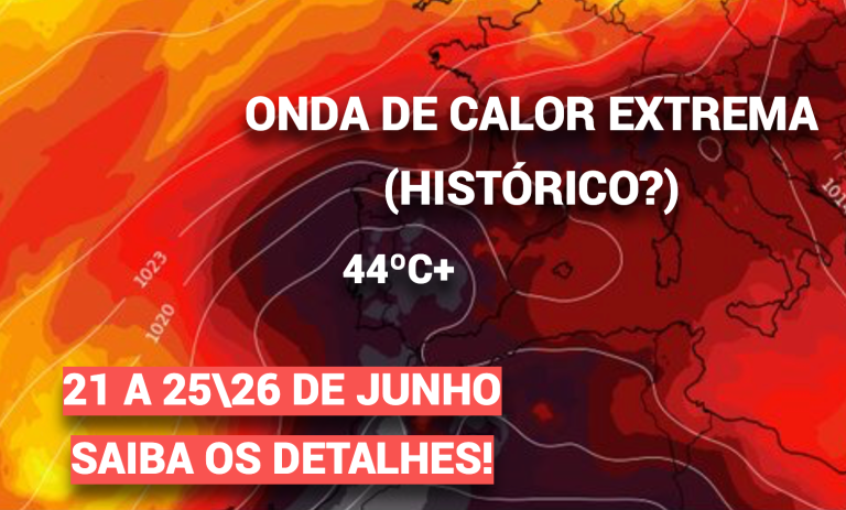 Onda de calor histórica, com temperaturas recorde – calor extremo a partir de 20 de junho, de Norte a Sul – saiba a previsão na sua região! Onda de calor histórica, com temperaturas recorde - calor extremo a partir de 20 de junho, de Norte a Sul - saiba a previsão na sua região!